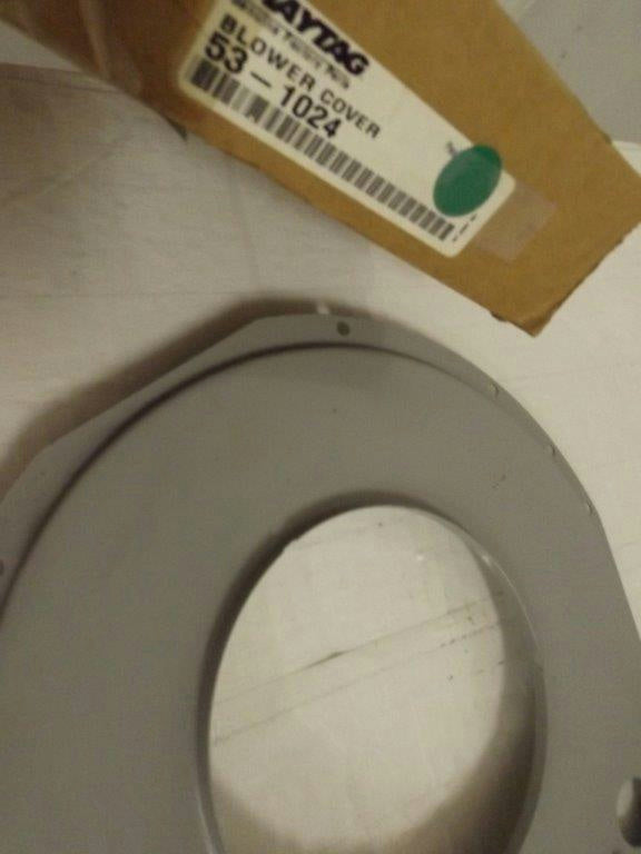 MAYTAG WHIRLPOOL DRYER 53-1024 BLOWER COVER NEW MAYTAG WHIRLPOOL DRYER 53-1024 BLOWER COVER NEW